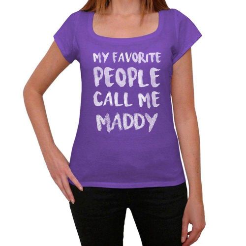 Femme Tee-Shirt Mes Personnes Préférées M'appellent Maddy - My Favorite People Call Me Maddy - T-Shirt Graphique Éco-Responsable Vintage Cadeau Nouveauté