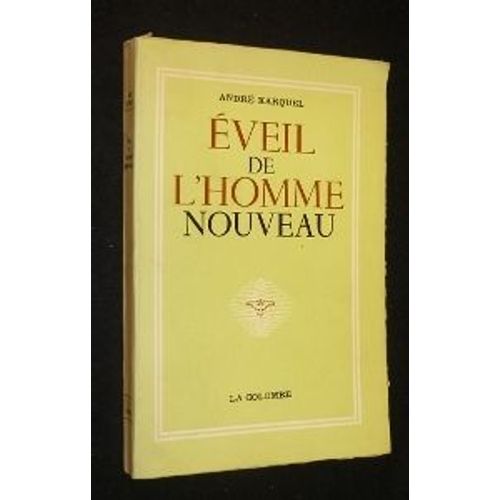 Eveil De L'homme Nouveau