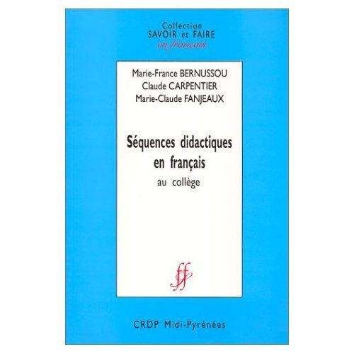 Séquences Didactiques En Français Au Collège
