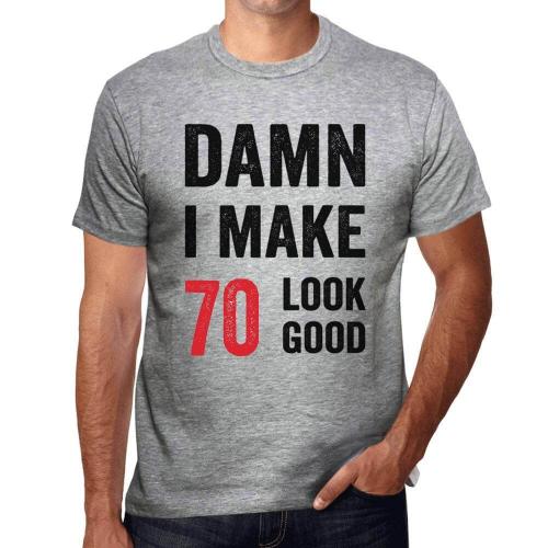 Homme Tee-Shirt Merde J'ai L'air D'avoir 70 Ans - Damn I Make 70 Look Good - 70 Ans T-Shirt Graphique Idée Cadeau 70e Anniversaire Vintage Année 1954 Nouveauté