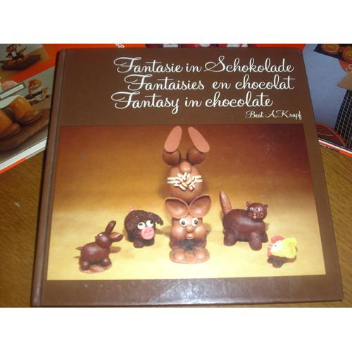 Fantaisies En Chocolat  Fantasie In Schokolade  Fantasy In Chocolate