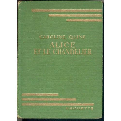 Alice Et Le Chandelier