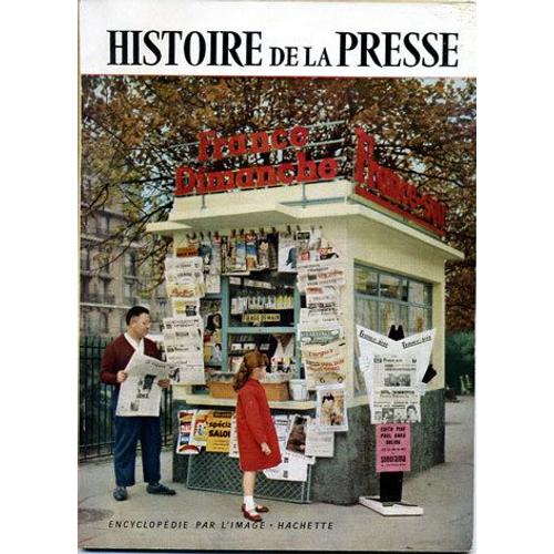 Histoire De La Presse