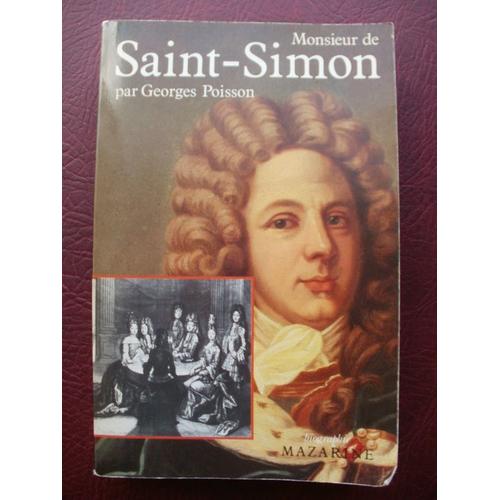 Monsieur De Saint-Simon