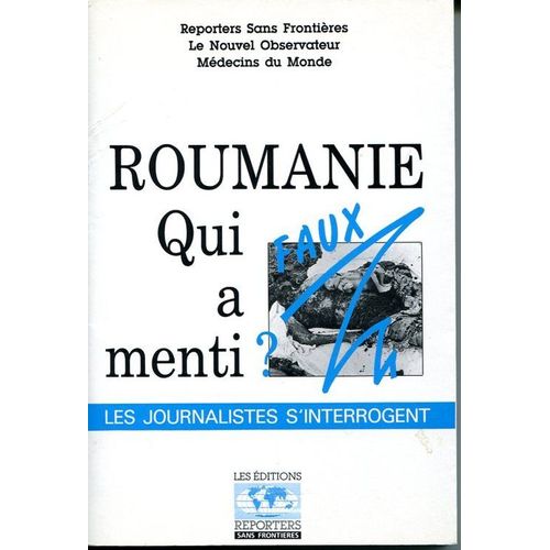 Roumanie Qui A Menti ?