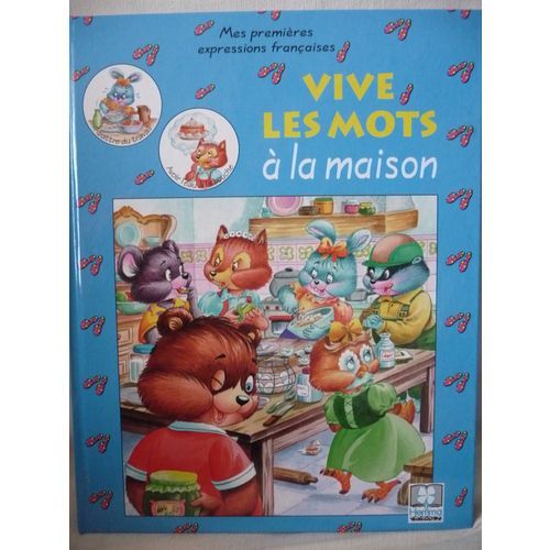 Vive Les Mots À La Maison