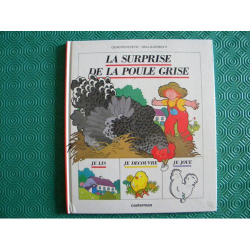 La Surprise De La Poule Grise