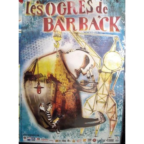 Les Ogres De Barback Affiche De Concert 60x40