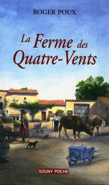 La ferme des quatre-vents