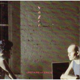 Upstairs At Erics + Bonus 2 Titres Maxi