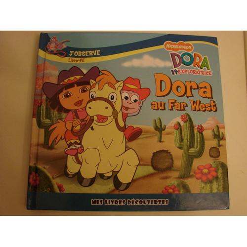 Dora Au Far West