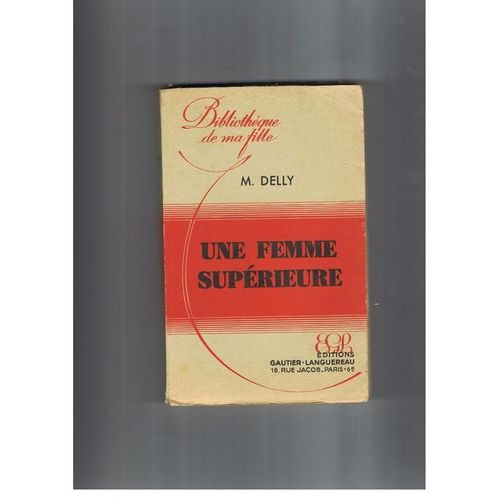 Une Femme Superieure