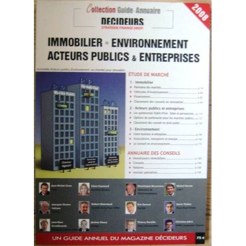 Decideurs  N° 1 : Immobilier Environnement Acteurs Publics Entreprises