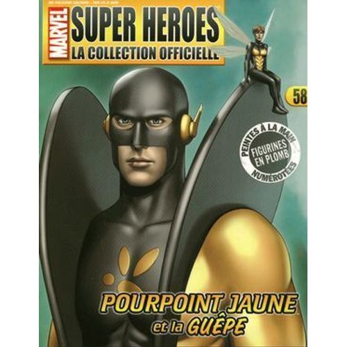 Marvel Super Heroes : La Collection Officielle  N° 58 : Marvel Super Heroes : La Collection Officielle (La Revue Seule, Sans Figurine) N° 58 : Pourpoint Jaune