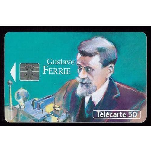 Télécarte 50 - Gustave Ferrié So5 (Double Numérotation Au Verso)