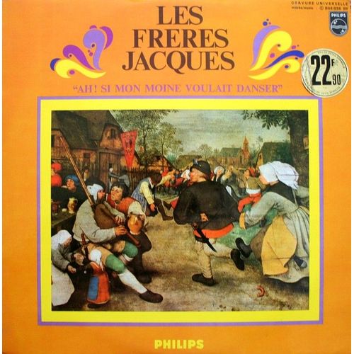 "Ah! Si Mon Moine Voulait Danser"