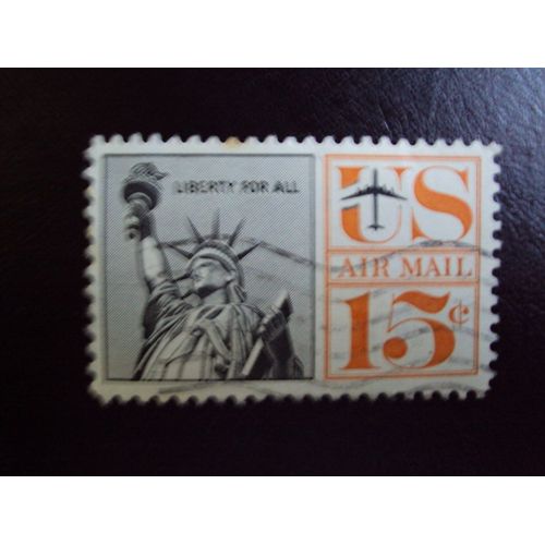 Etats-Unis...U.S. Air Mail 15 C..Statue De La Liberté.Liberty For All..Oblitéré.