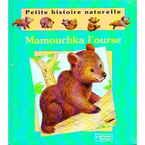 Mamouchka L'ourse
