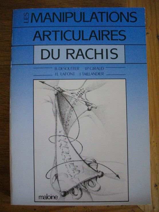 Les Manipulations Articulaires Du Rachis