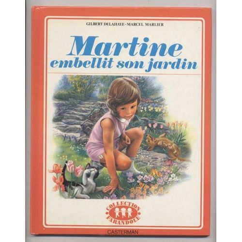 Martine Embellit Son Jardin