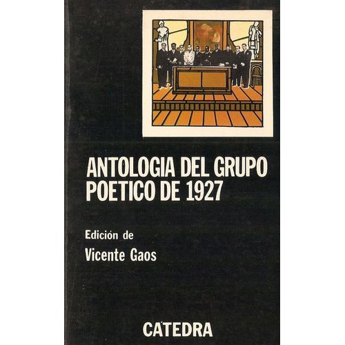 Antologia Del Grupo Poético De 1927
