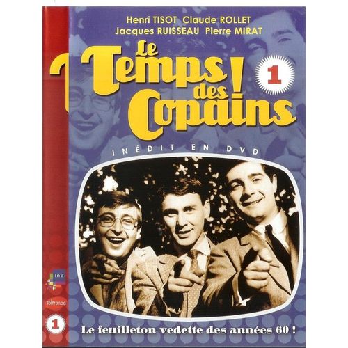 Le Temps Des Copains  Volume 1