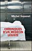 Autres Chroniques d'un Médecin Légiste by Michel Sapanet