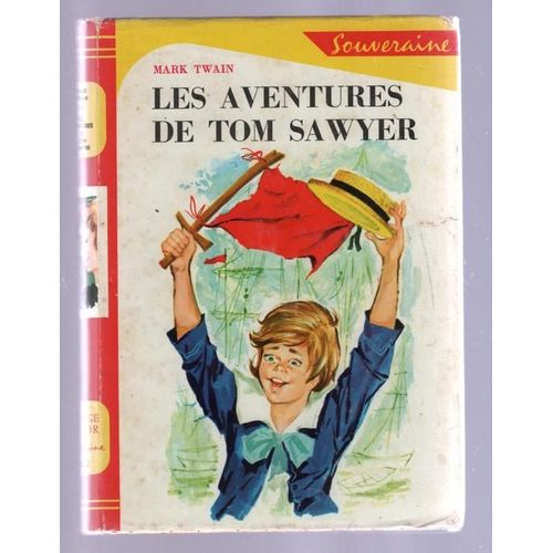 Les Aventures De Tom Sawyer.