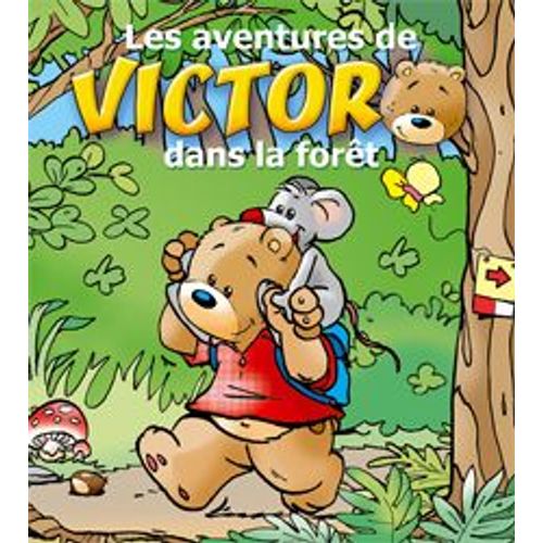 Les Aventures De Victor Dans La Forêt