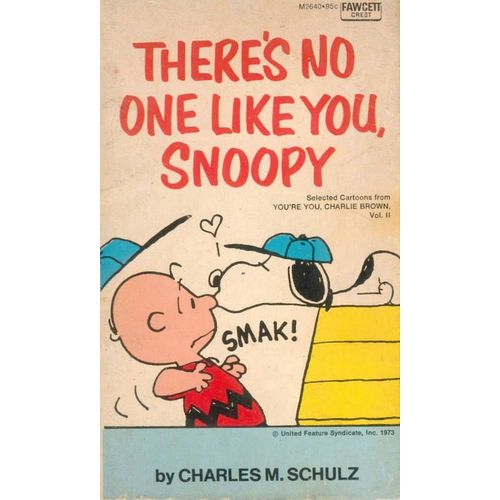 There's No One Like You Snoopy