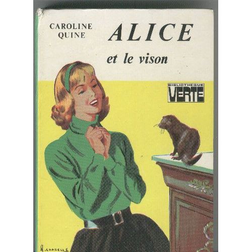 Alice Et Le Vison