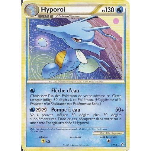 Hyporoi Niv.2 - Heartgold Soulsilver Déchainement - 130 Pv 17/95