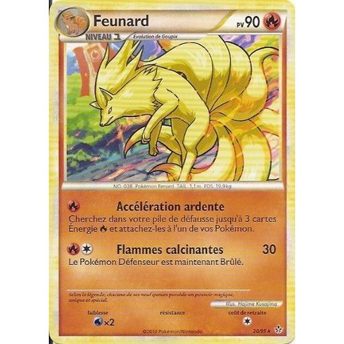 Feunard Niv.1 - Heartgold Soulsilver Déchainement - 90 Pv 20/95