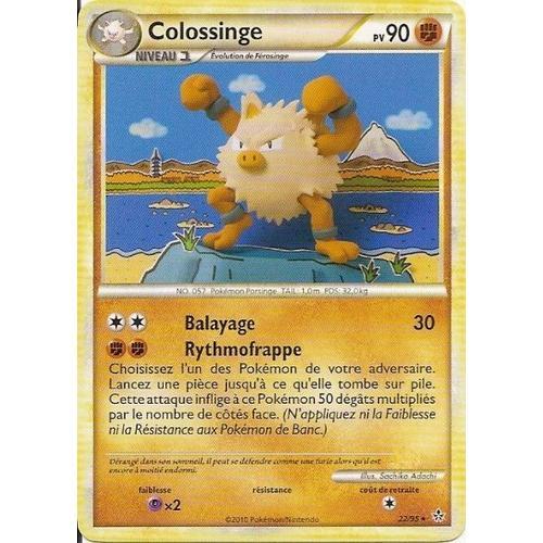 Colossinge Niv.1 - Heartgold Soulsilver Déchainement - 90 Pv 22/95