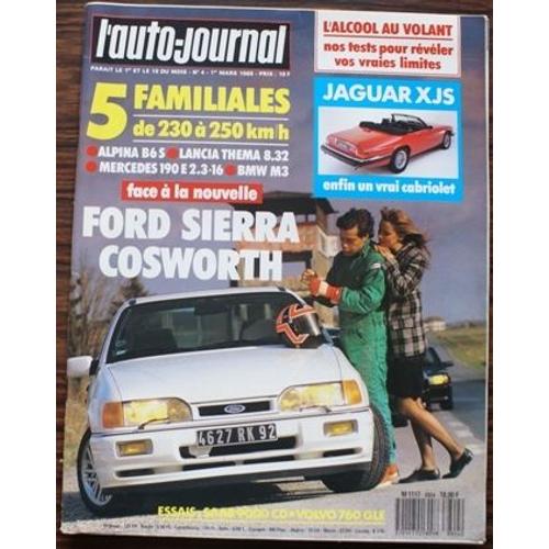 L 'auto Journal  N° 4 : 01/03/1988 - 5 Familiales : Alpina B6s -Thema 8.32 - Mercedes 190e 2.3 16 -Bmw M3 -Cosworth - Jaguar Xjs