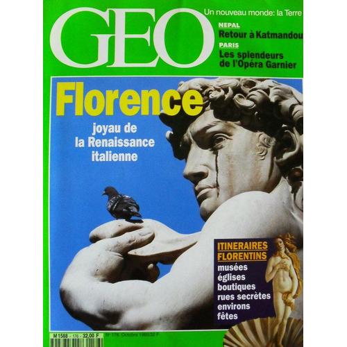 Geo - N° 176 : Florence - Katmandou - Geysers De Yellowstone - Vallee De L'hadramaout - Opera Garnier - Cafe Geo - N° 176 : Florence - Katmandou - Geysers De Yellowstone - Vallee De...