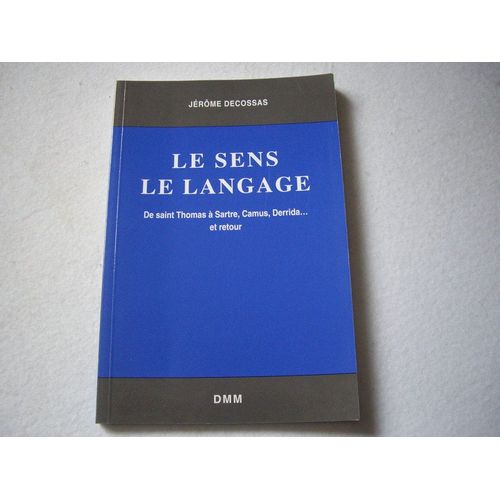 Le Sens, Le Langage