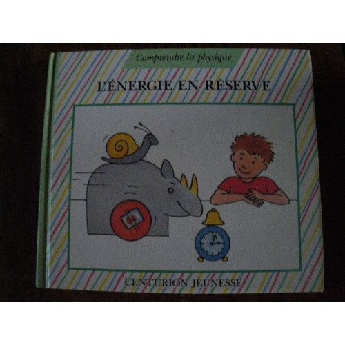 L'énergie En Réserve