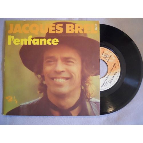 Vinyle De 45 Tours Jacques Brel « J'arrive », « L'enfance»