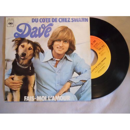 Vinyle 45 Tours Dave « Du Coté De Chez Swann », « Fais Moi L'amour »
