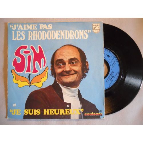 Vinyle Sim 45 Tours « J'aime Pas Les Rhododendrons », « Je Suis Heureux »