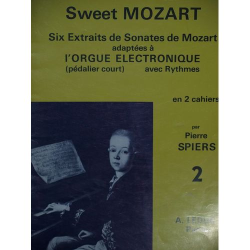 Sweet Mozart-6 Extraits De Sonates Adaptées À L'orgue