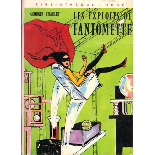 Les Exploits De Fantomette Les Exploits De Fantomette
