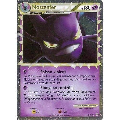 Nostenfer Prime Niv.2 - Heartgold Soulsilver Déchainement - 130 Pv 84/95