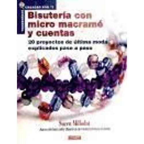 Bisutería Con Micro Macramé Y Cuentas