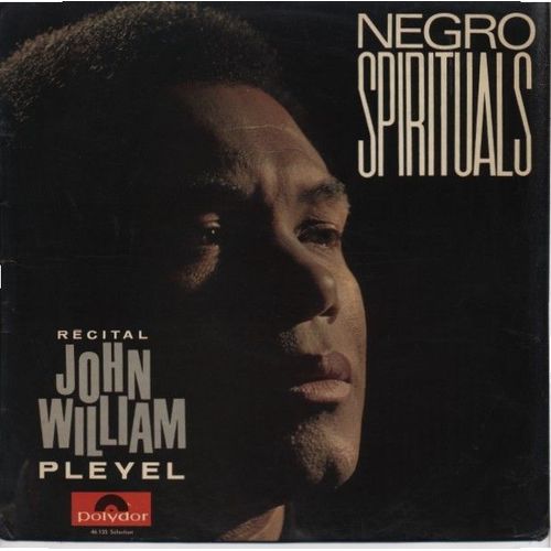 Negro Spirituals Recital John William Pleyel