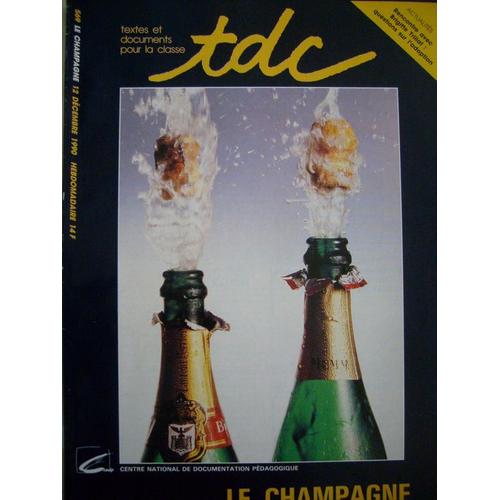 Tdc  N° 569 : Le Champagne