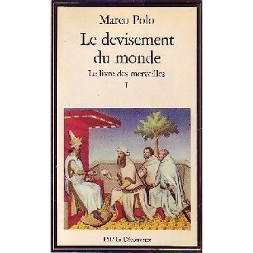 Le Devisement Du Monde - Tome 1
