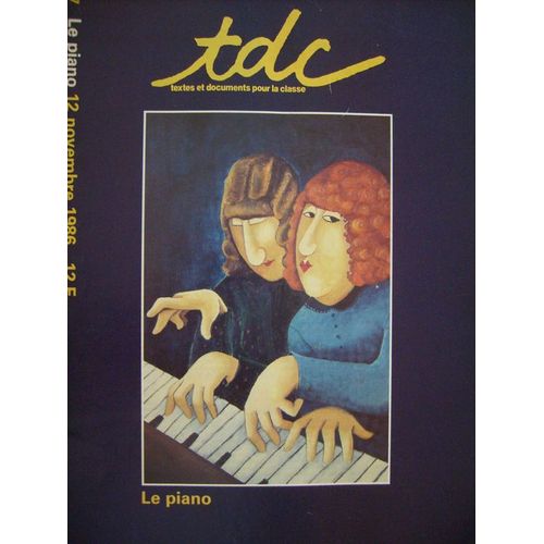 Tdc  N° 427 : Le Piano