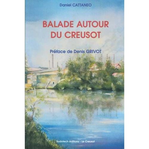 Balade Autour Du Creusot